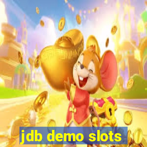 jdb demo slots